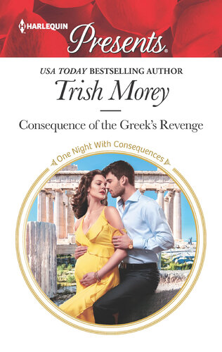 Consequence Of The Greeks Revenge Trish Morey