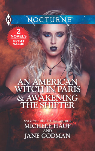 An American Witch In Paris Awakening The Shifter Michele Hauf Jane Godman