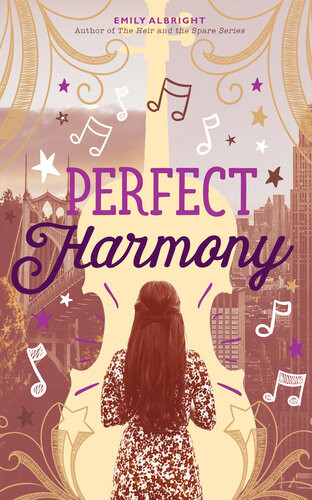 Perfect Harmony Emily Albright