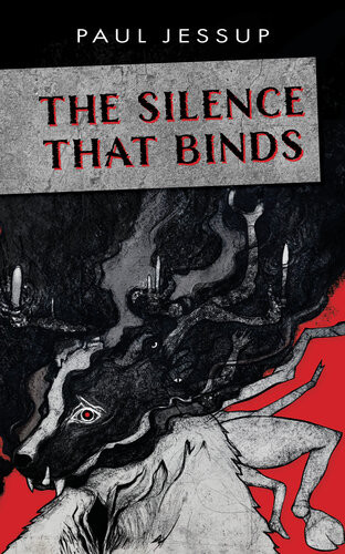 The Silence That Binds Paul Jessup