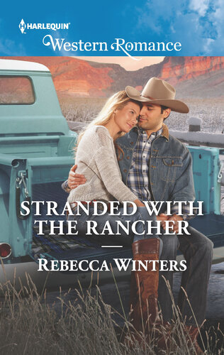 Stranded With The Rancher Rebecca Winters
