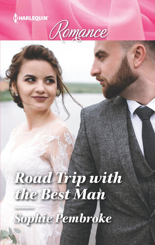 Road Trip With The Best Man Sophie Pembroke