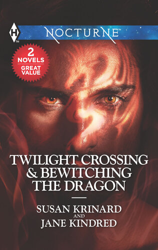 Twilight Crossing Bewitching The Dragon Susan Krinard Jane Kindred