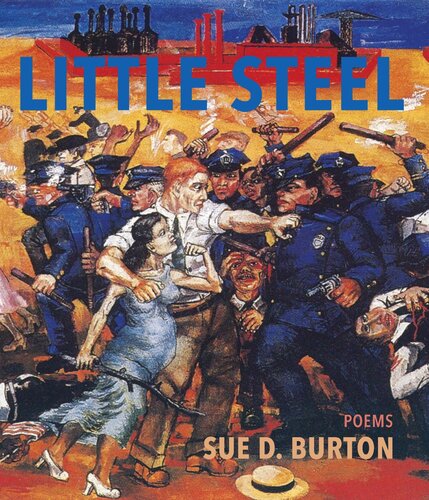 Little Steel Sue D Burton