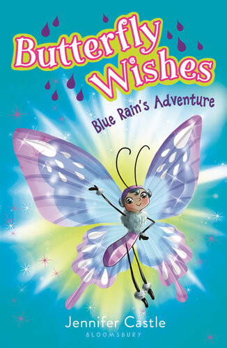 Butterfly Wishes 3 Blue Rains Adventure Jennifer Castle