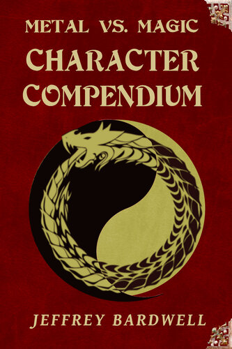 Metal Vs Magic Character Compendium Jeffrey Bardwell