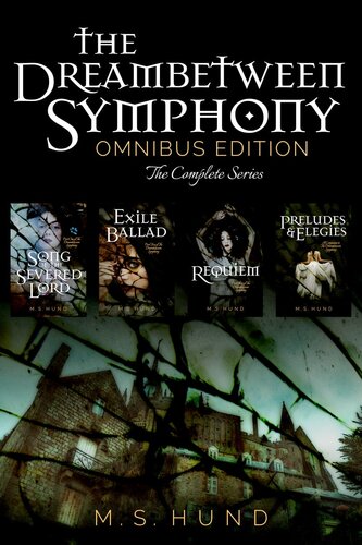 The Dreambetween Symphony Omnibus Edition Ms Hund