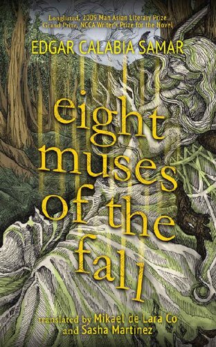Eight Muses Of The Fall Edgar Calabia Samar