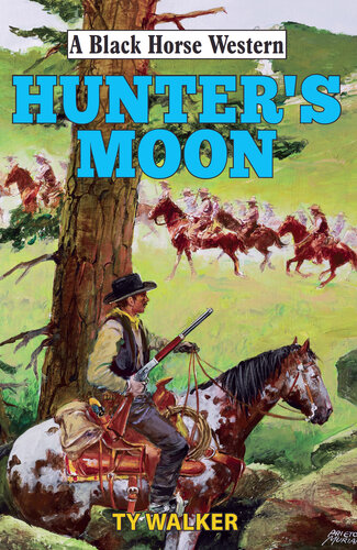 Hunters Moon Ty Walker