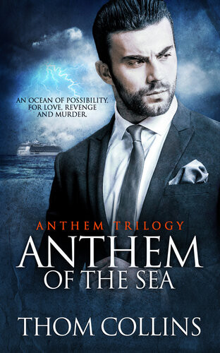 Anthem Of The Sea Thom Collins
