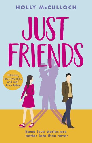 Just Friends Holly Mcculloch