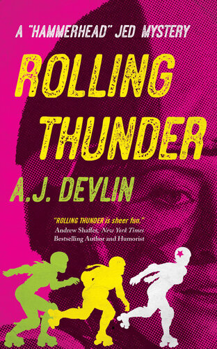 Rolling Thunder Aj Devlin