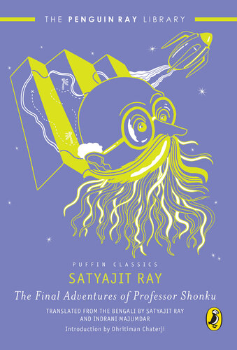 The Final Adventures Of Professor Shonku Satyajit Ray