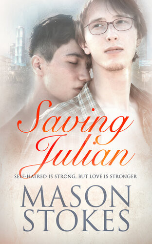 Saving Julian Mason Stokes