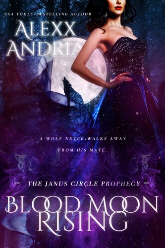 Blood Moon Rising Alexx Andria