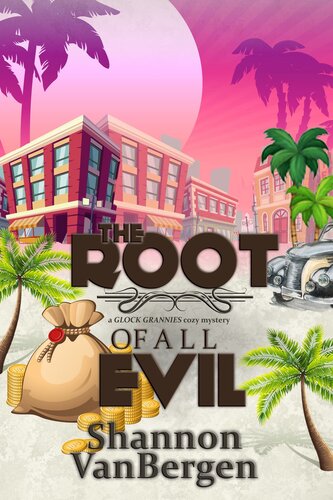 The Root Of All Evil Shannon Vanbergen