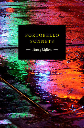 Portobello Sonnets Harry Clifton
