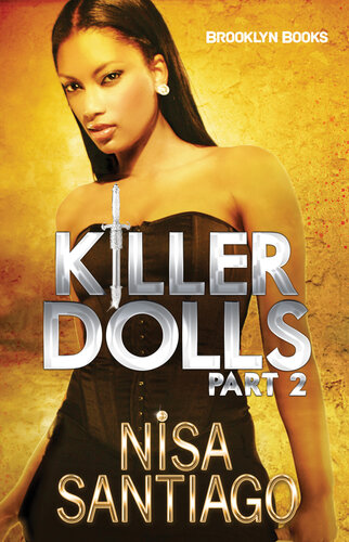 Killer Dolls Part 2 Nisa Santiago