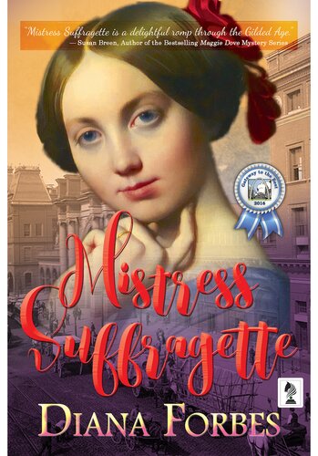 Mistress Suffragette Diana Forbes