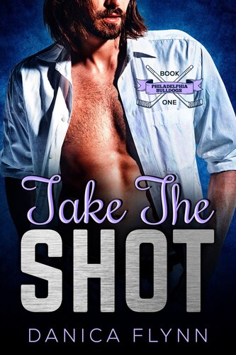 Take The Shot Danica Flynn