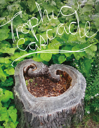 Trophic Cascade Camille T Dungy