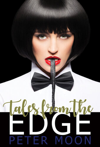 Tales From The Edge Peter Moon