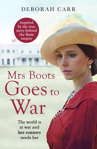 Mrs Boots Goes To War Mrs Boots Book 3 Deborah Carr