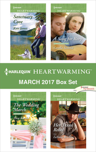 Harlequin Heartwarming March 2017 Box Set A Clean Romance Kate James Tara Randel Cerella Sechrist Leanne Bristow