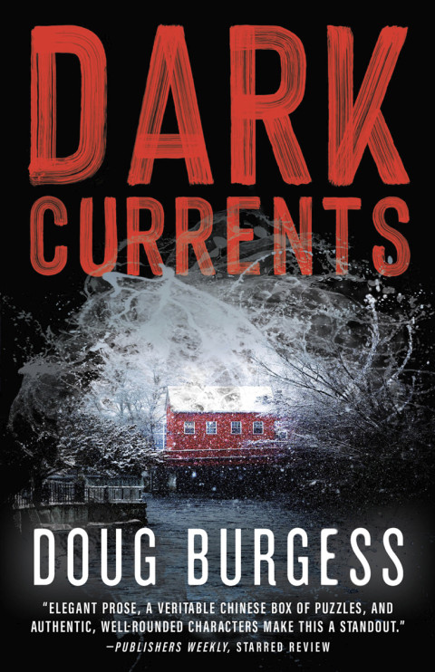 Dark Currents 1st Edition Doug Burgess