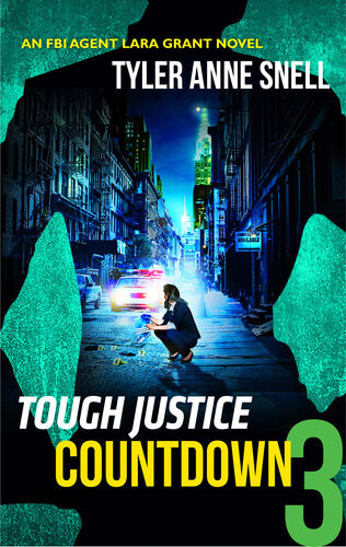Tough Justice Countdown Part 3 Tyler Anne Snell