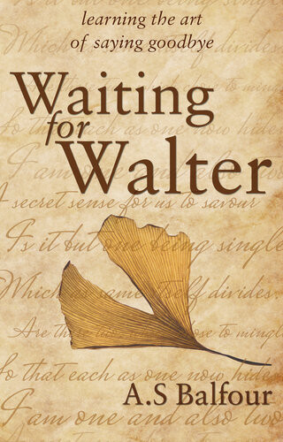 Waiting For Walter A S Balfour
