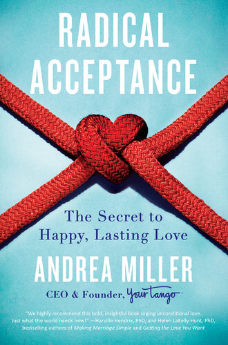Radical Acceptance Andrea Miller
