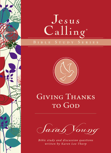 Giving Thanks To God Sarah Young