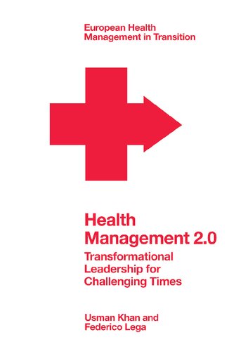 Health Management 20 Transformational Leadership For Challenging Times Usman Khan