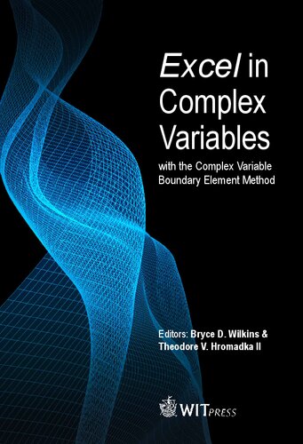 Excel In Complex Variables With The Complex Variable Boundary Element Method Bryce Wilkins