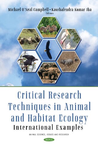 Critical Research Techniques In Animal And Habitat Ecology International Examples Michael Oneal Campbell