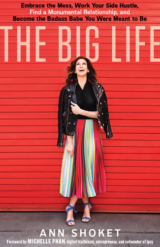 The Big Life Ann Shoket