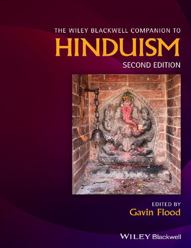 The Wiley Blackwell Companion To Hinduism 2nd Edition Gavin Flood