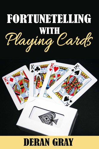 Fortunetelling With Playing Cards Deran Gray