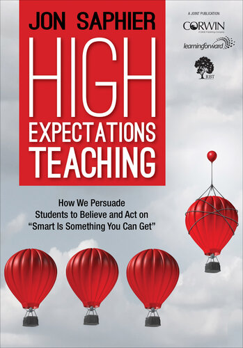 High Expectations Teaching How We Persuade Students To Believe And Act On Smart Is Something You Can Get Jon Saphier