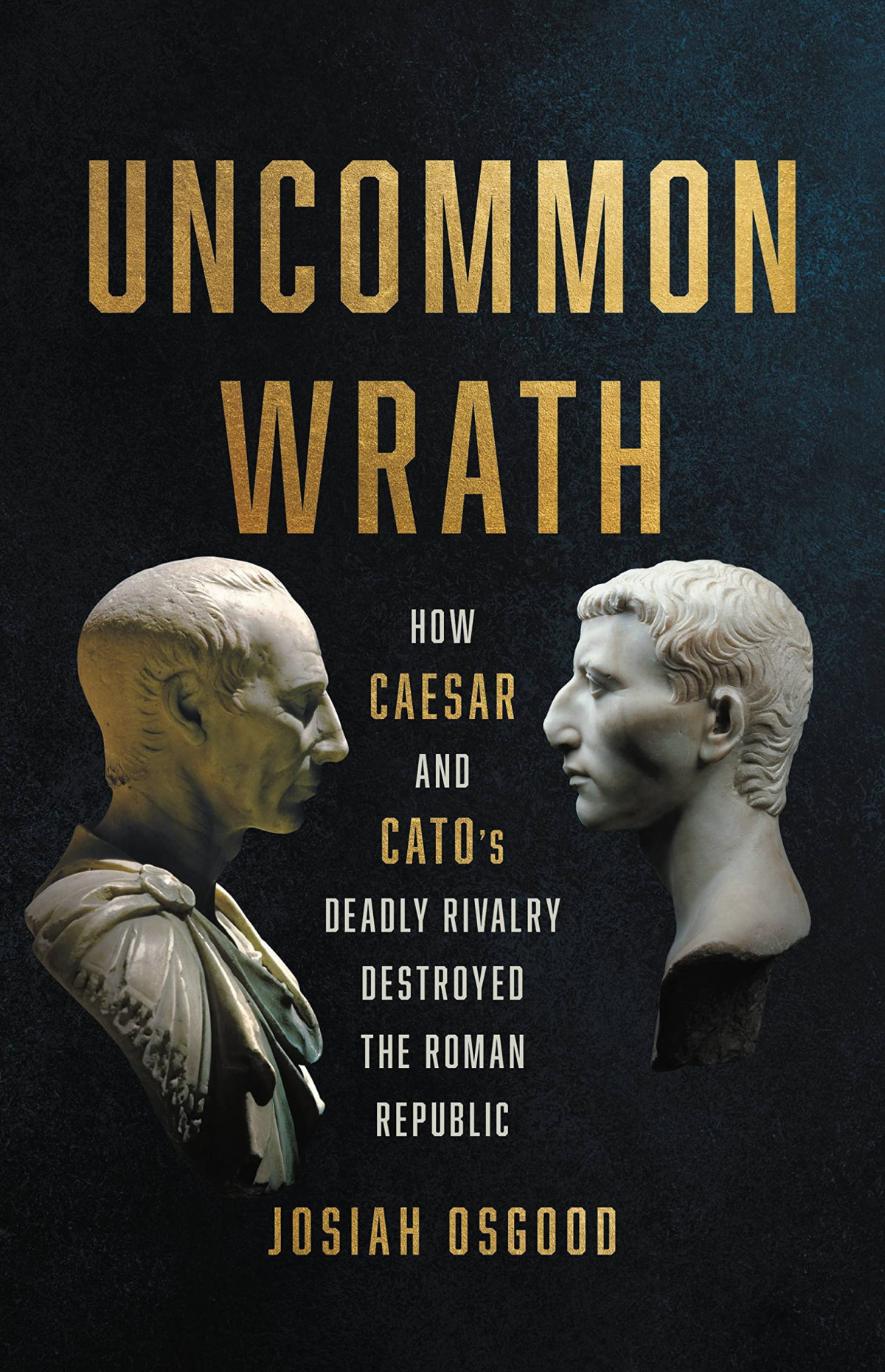 Uncommon Wrath Josiah Osgood