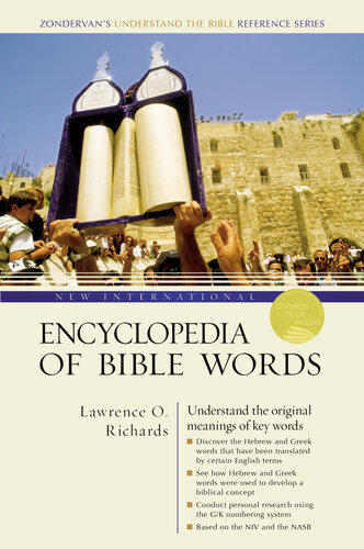 New International Encyclopedia Of Bible Words Lawrence O Richards