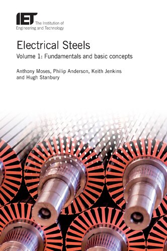 Electrical Steels Volume1 Fundamentals And Basic Concepts Anthony Moses