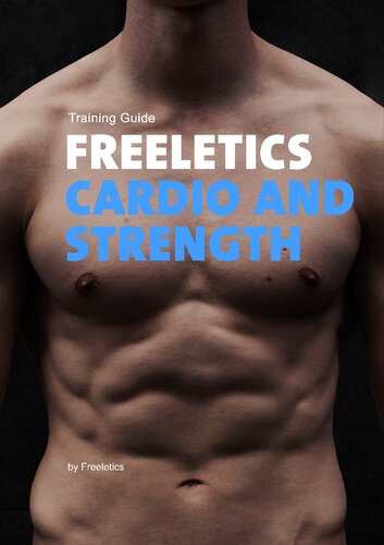 Freeletics Cardio And Strength 1st Edition Freeletics