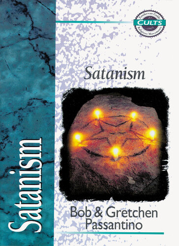 Satanism Bob Passantino Gretchen Passantino