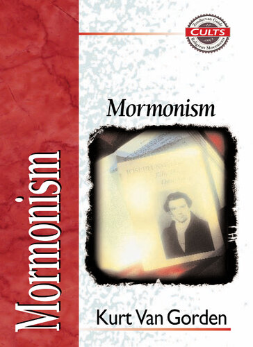 Mormonism Kurt Van Gorden