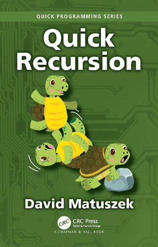 Quick Recursion 1st Edition David Matuszek