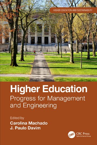 Higher Education Progress For Management And Engineering Carolina Machado J Paulo Davim