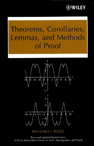 Theorems Corollaries Lemmas And Methods Of Proof Richard J Rossi