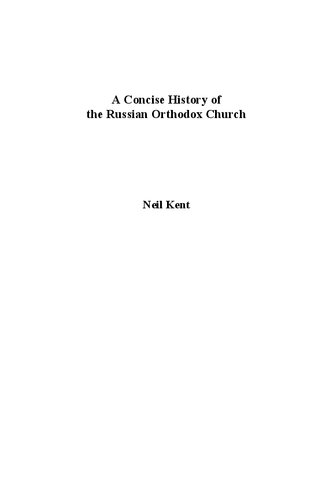 A Concise History Of The Russian Orthodox Church Neil Kent